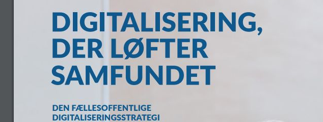 Her Er Danmarks Nye Digitaliseringsstrategi For Den Offentlige Sektor ...